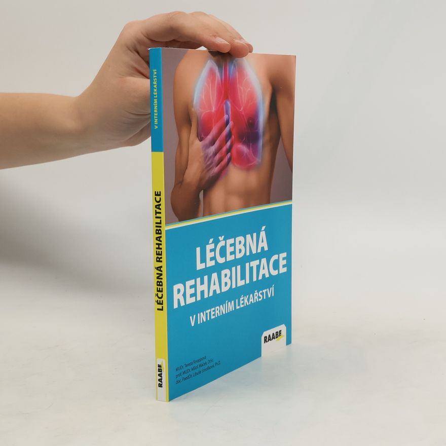 Kolektiv autorů Léčebná rehabilitace v interním lékařství