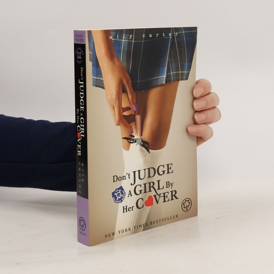 Ally Carter Don't Judge a Girl by Her Cover
