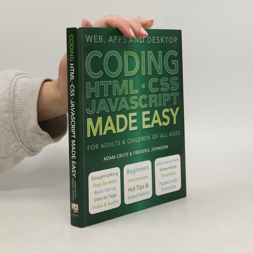 Frederic Johnson Coding HTML CSS JavaScript Made Easy