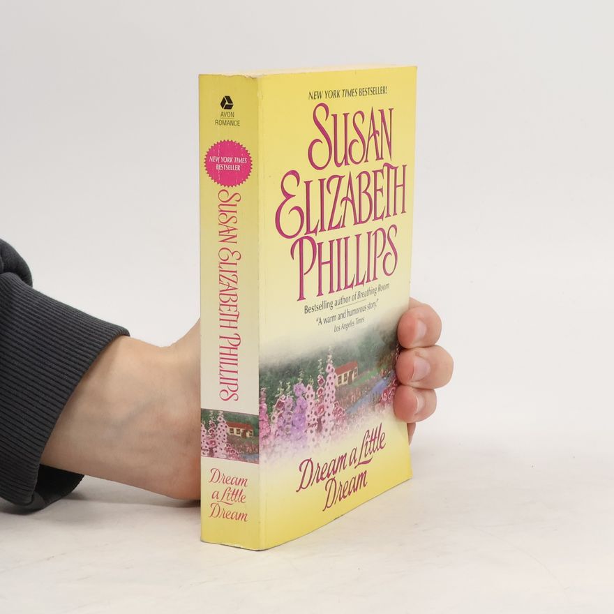 Susan Elizabeth Phillips Dream a Little Dream