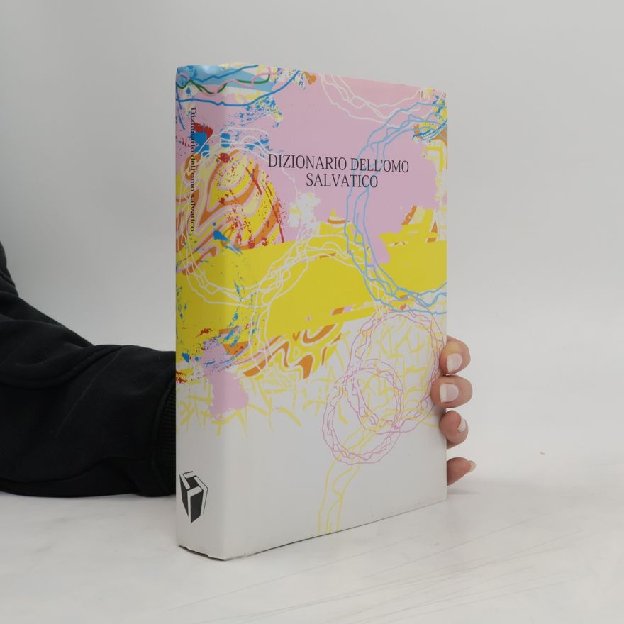 Domenico Giuliotti Dizionario dell'omo salvatico
