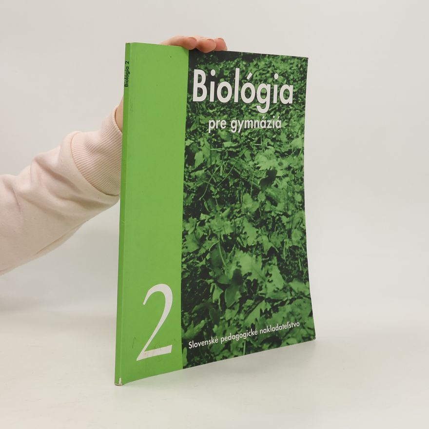 Autorenkollektiv Biológia pre gymnáziá 2