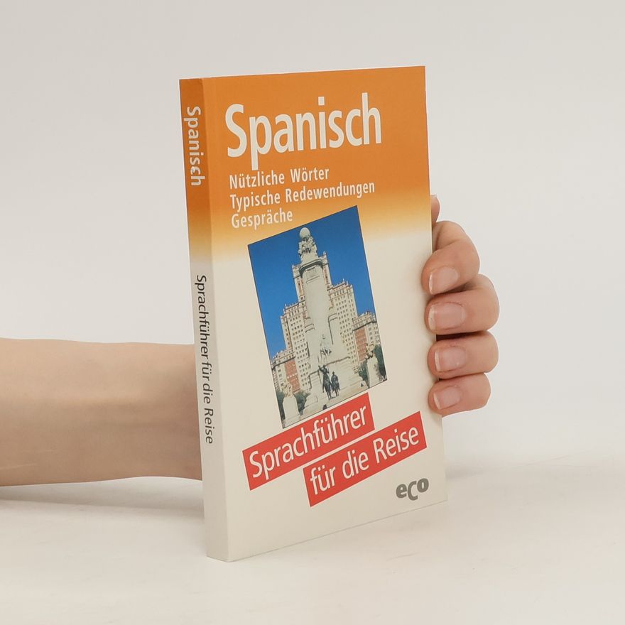 Various authors Spanisch. Sprachführer für die Reise