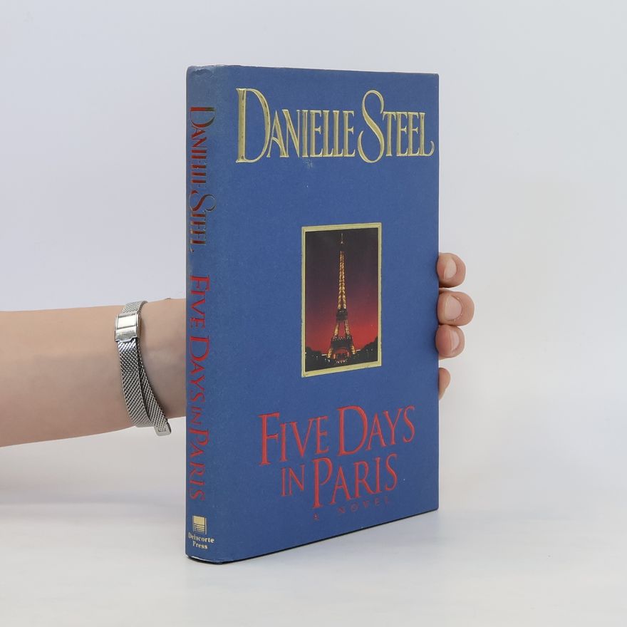 Danielle Steel Five Days in Paris