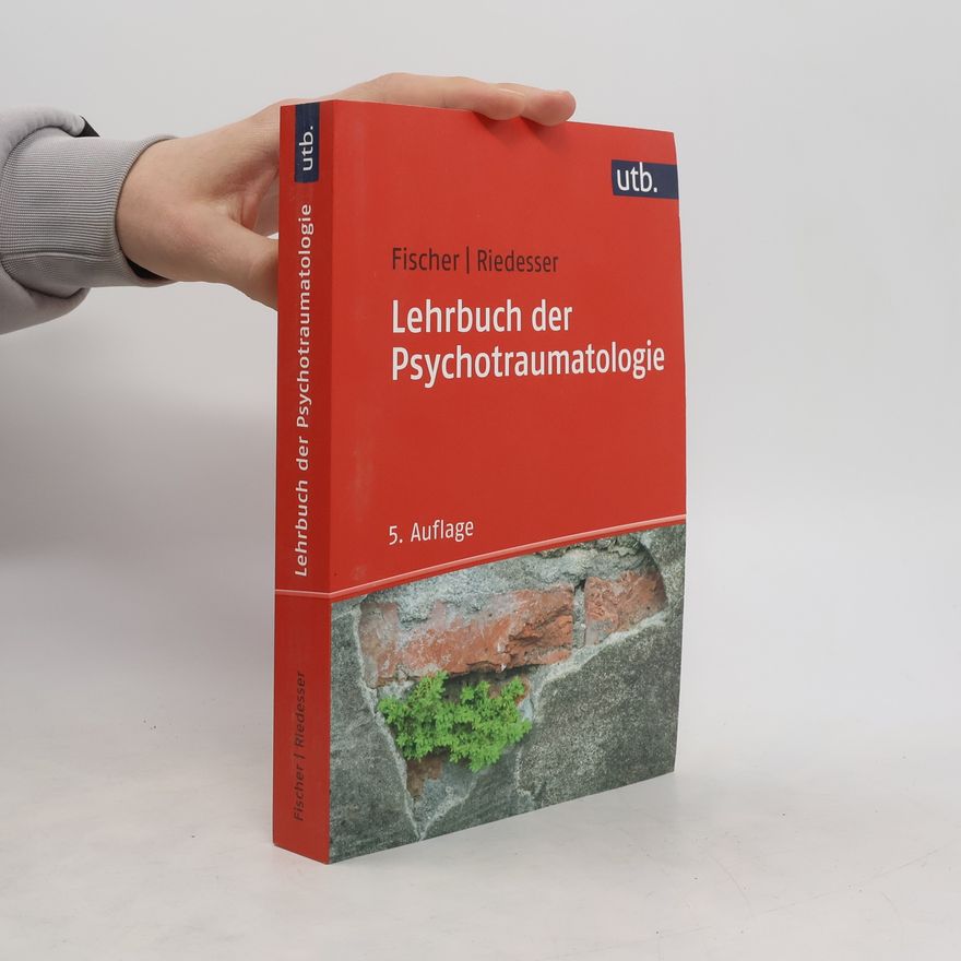 Gottfried Fischer Lehrbuch der Psychotraumatologie