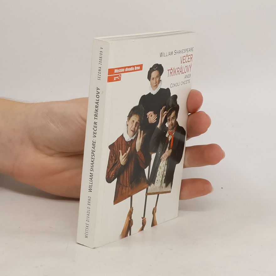 William Shakespeare Večer tříkrálový aneb cokoli chcete