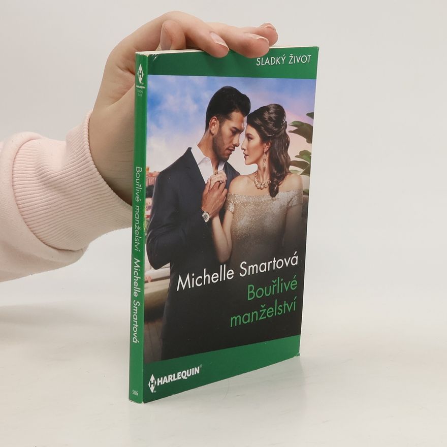Michelle Smart Bouřlivé manželství