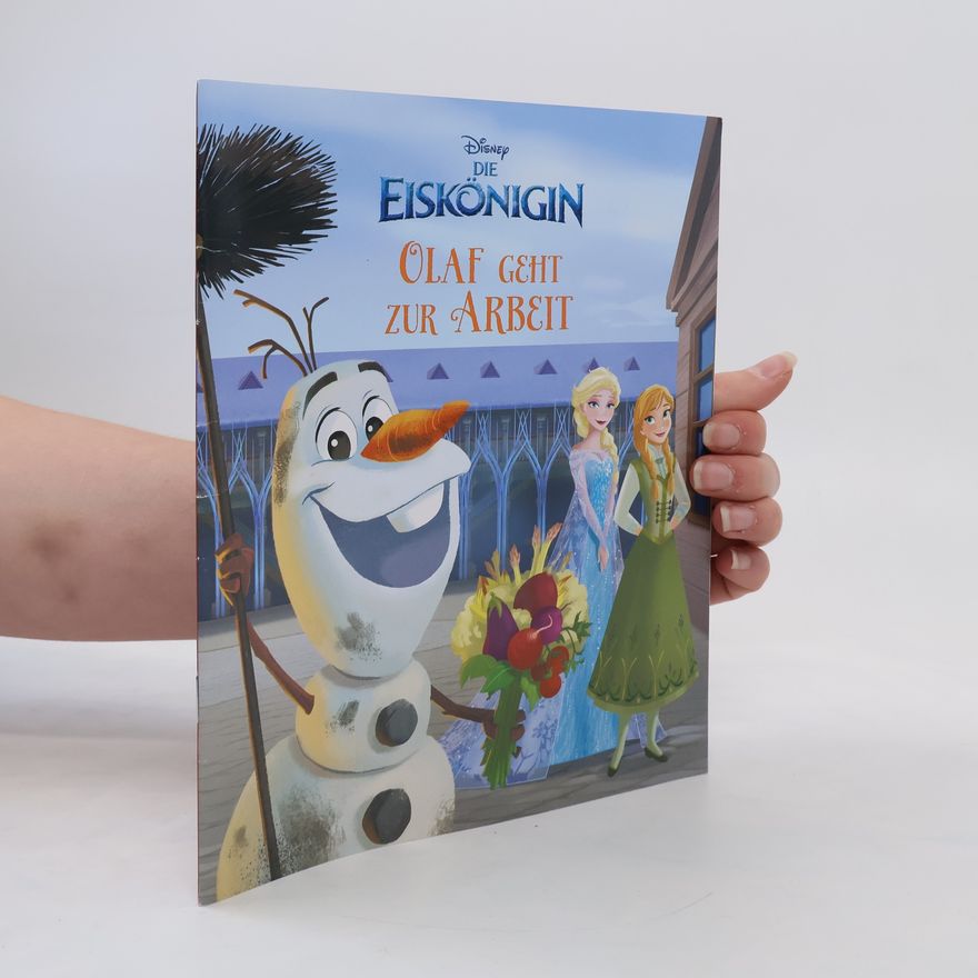 Autorenkollektiv Die Eiskönigin. Olaf geht zur Arbeit