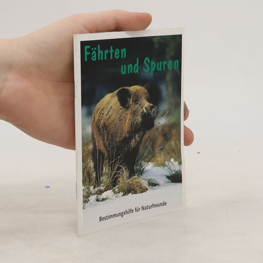 Autorenkollektiv Fährten und Spuren