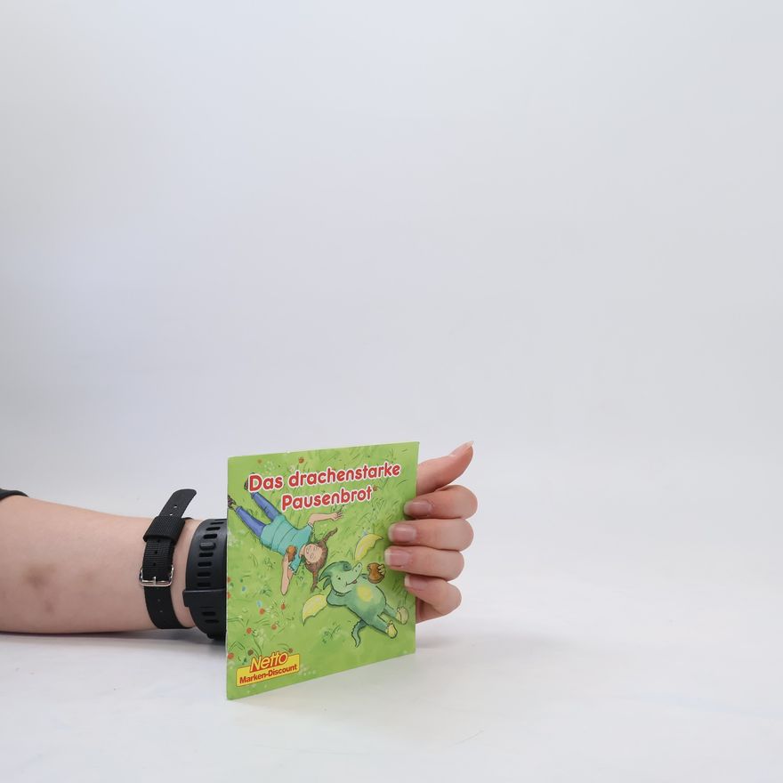 Various authors Das drachenstarke Pausenbrot