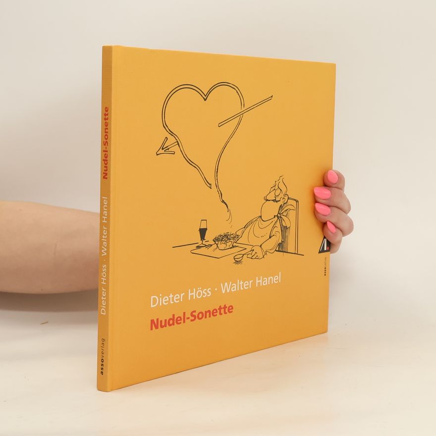 Dieter Höss Nudel-Sonette