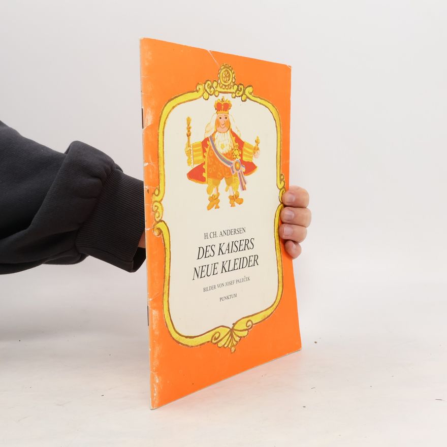 Hans Christian Andersen Des Kaisers neue Kleider