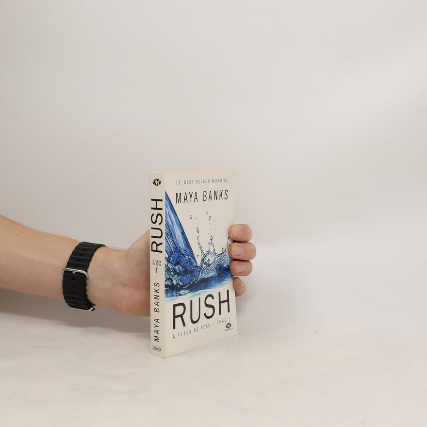 Maya Banks Rush