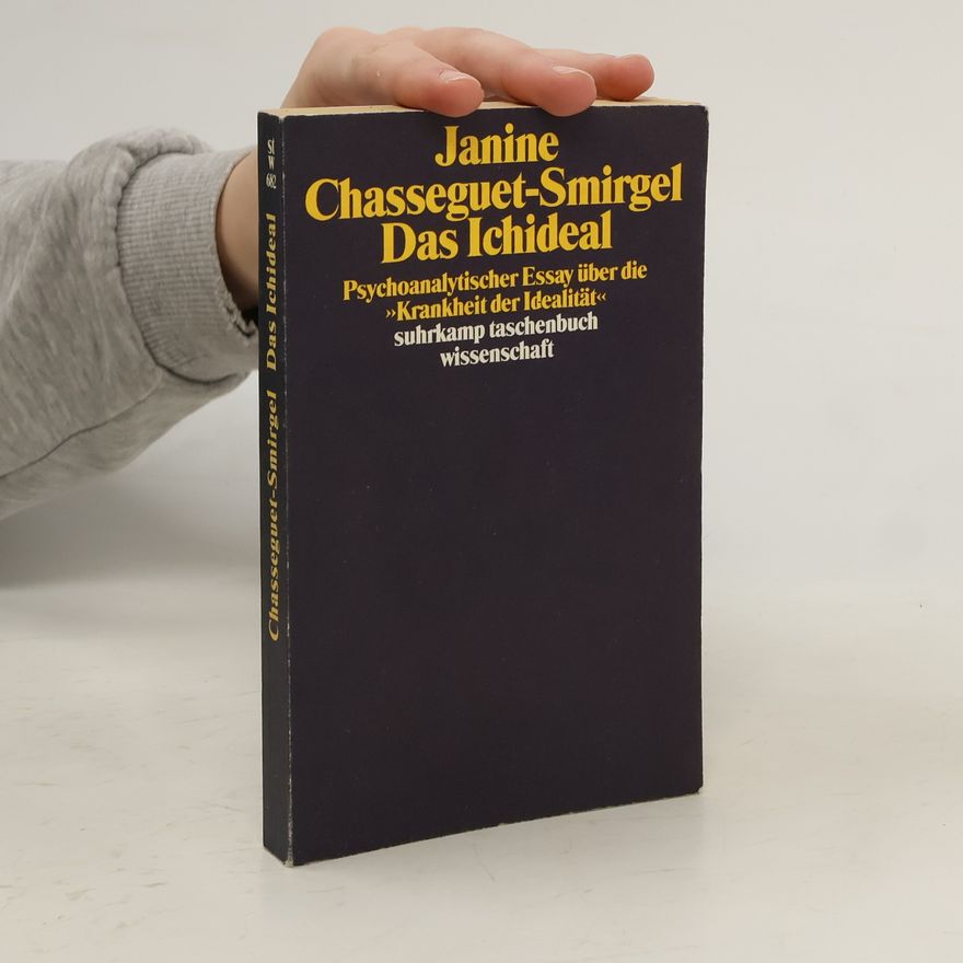 Janine Chasseguet-Smirgel Das Ichideal