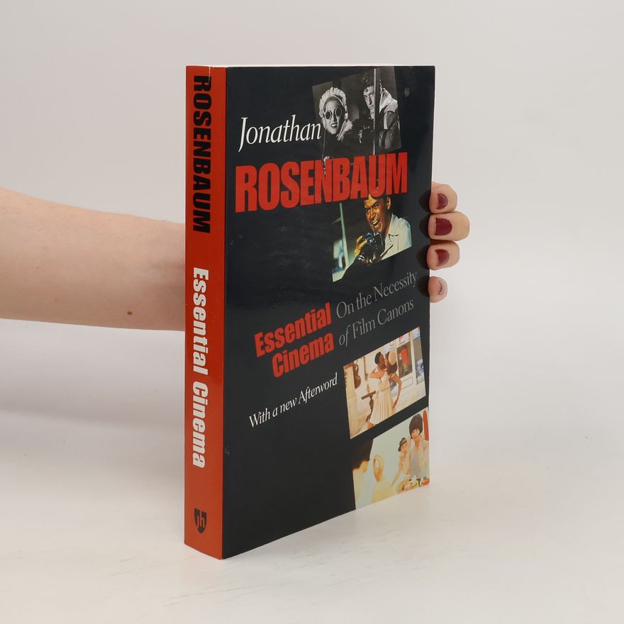 Jonathan Rosenbaum Essential Cinema