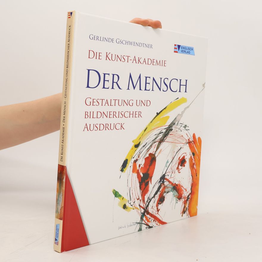 Gerlinde Gschwendtner Der Mensch