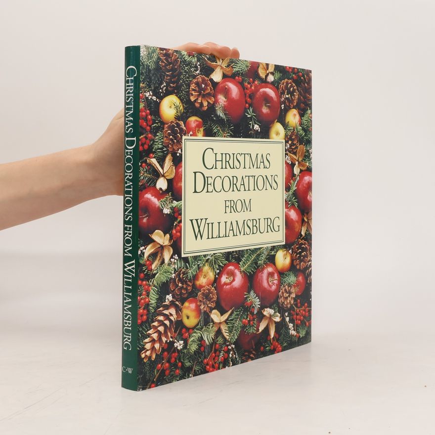 Susan Hight Rountree Christmas Decorations from Williamsburg