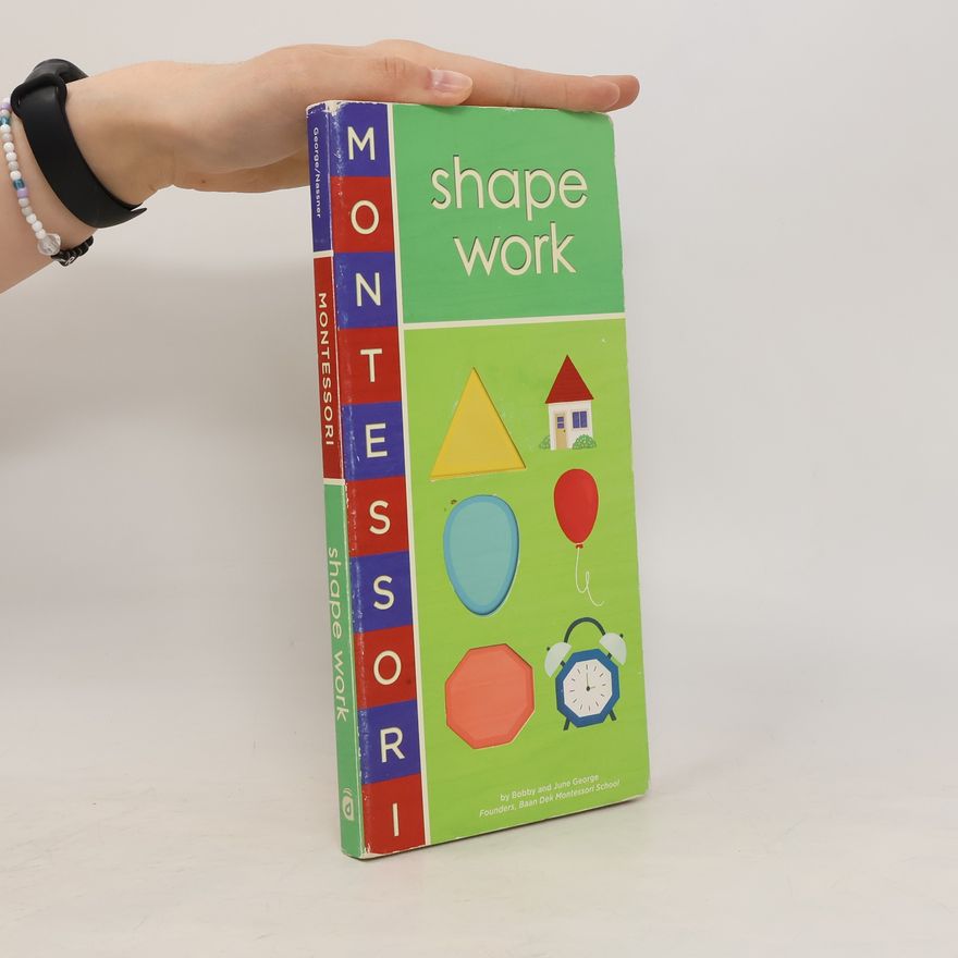 June George Montessori: Shape Work