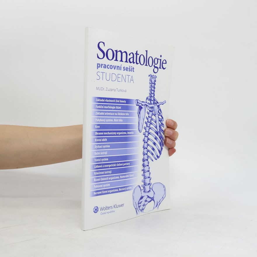 Zuzana Turková Somatologie - pracovní sešit studenta