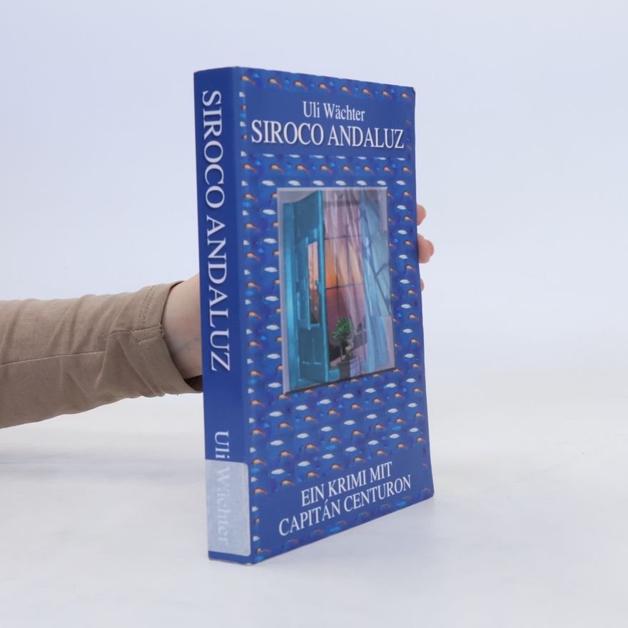 Uli Wächter Siroco Andaluz