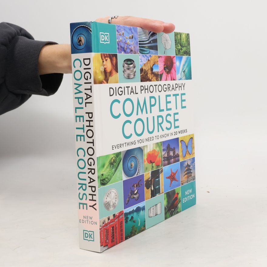 David Conrad Taylor Digital Photography: Complete course