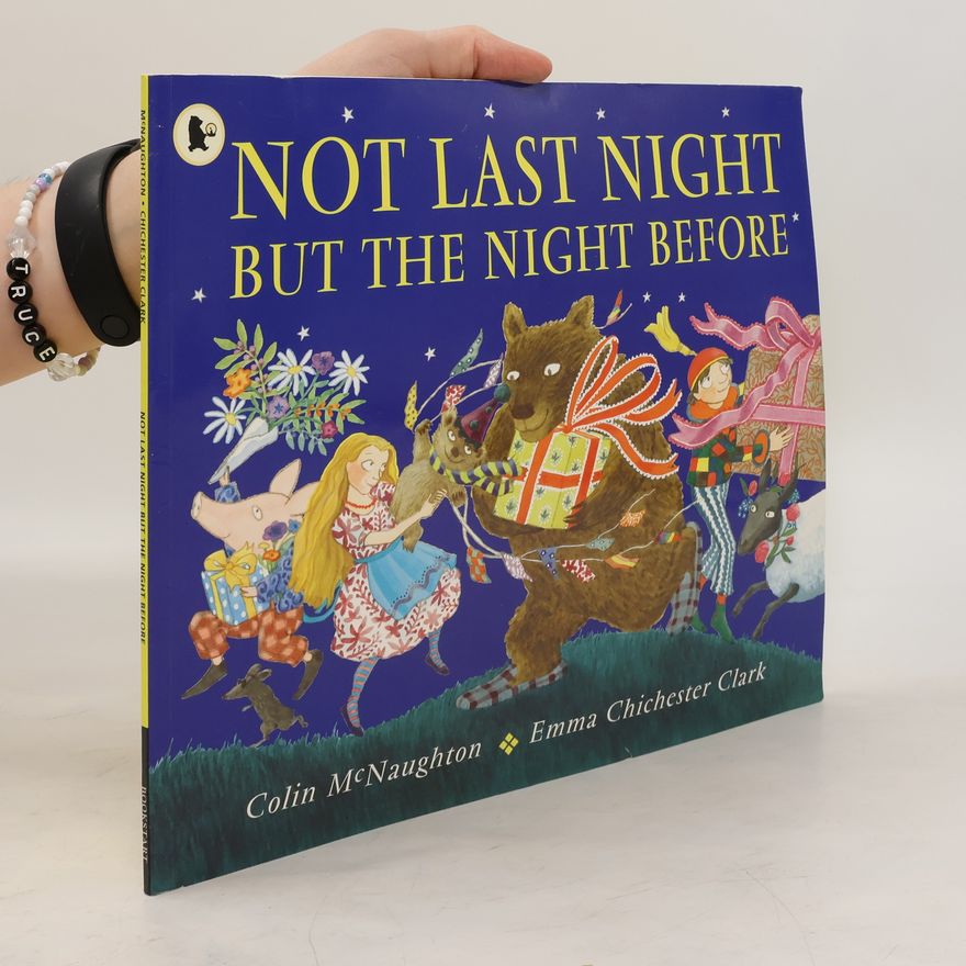 Colin McNaughton Not Last Night But the Night Before