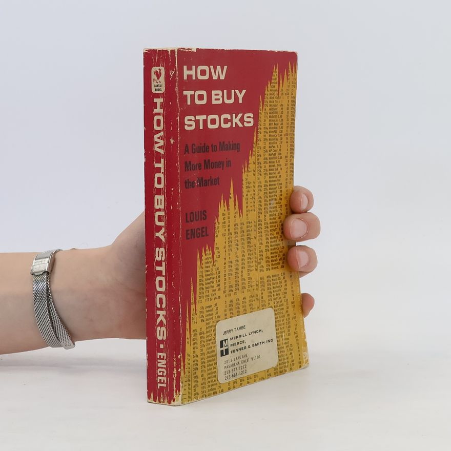 Louis Engel How to Buy Stocks