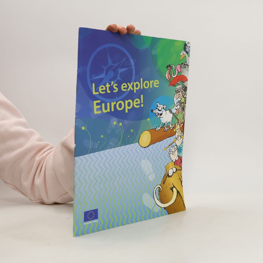 Kolektiv autorů Let's explore Europe!