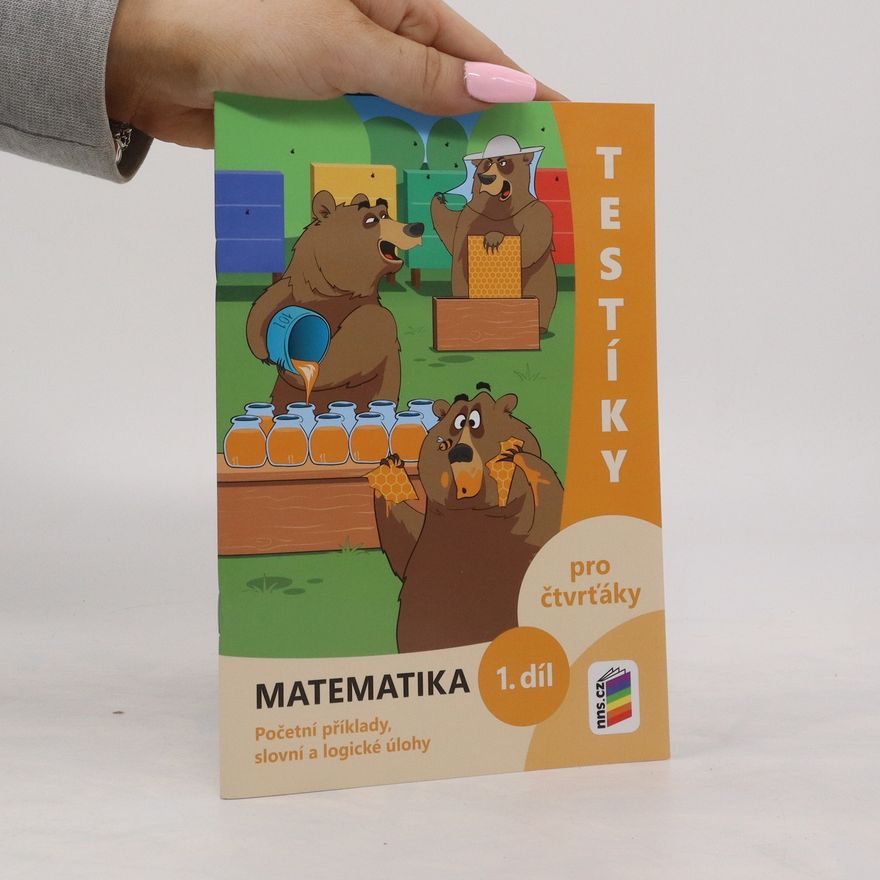 František Novák Testíky pro čtvrťáky. Matematika