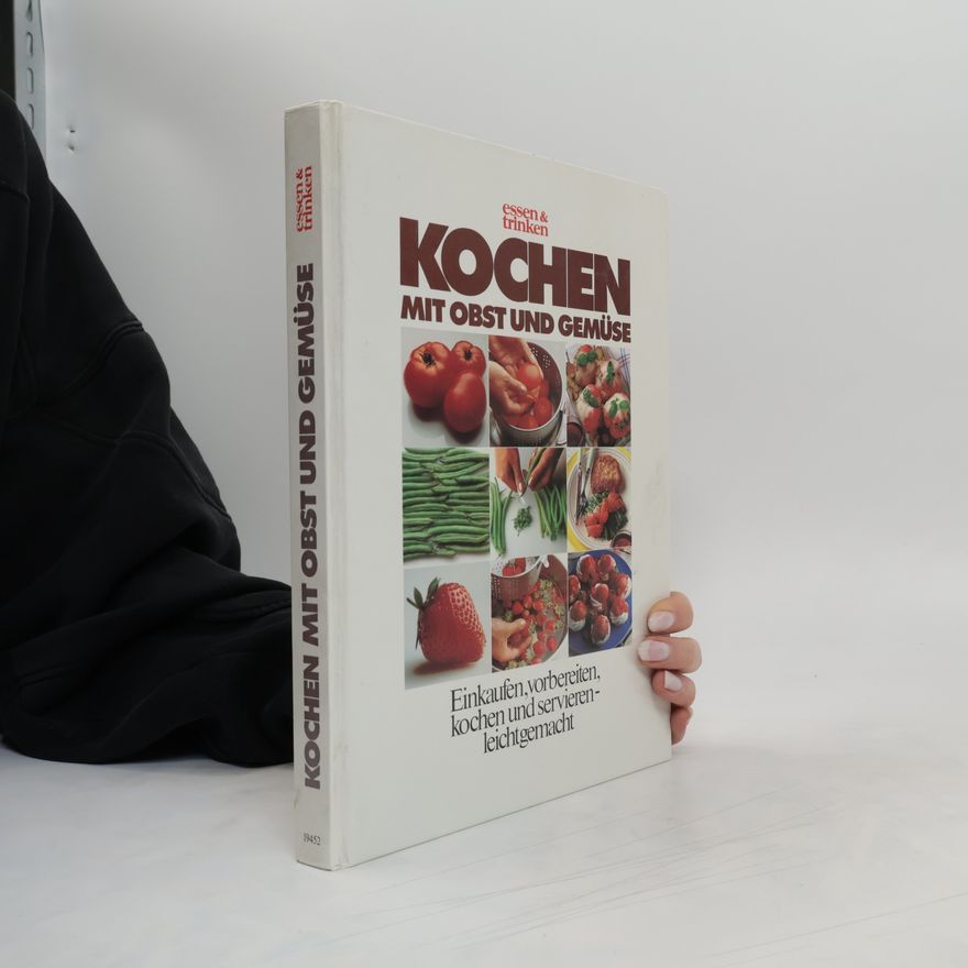 Autorenkollektiv Kochen mit Obst und Gemüse