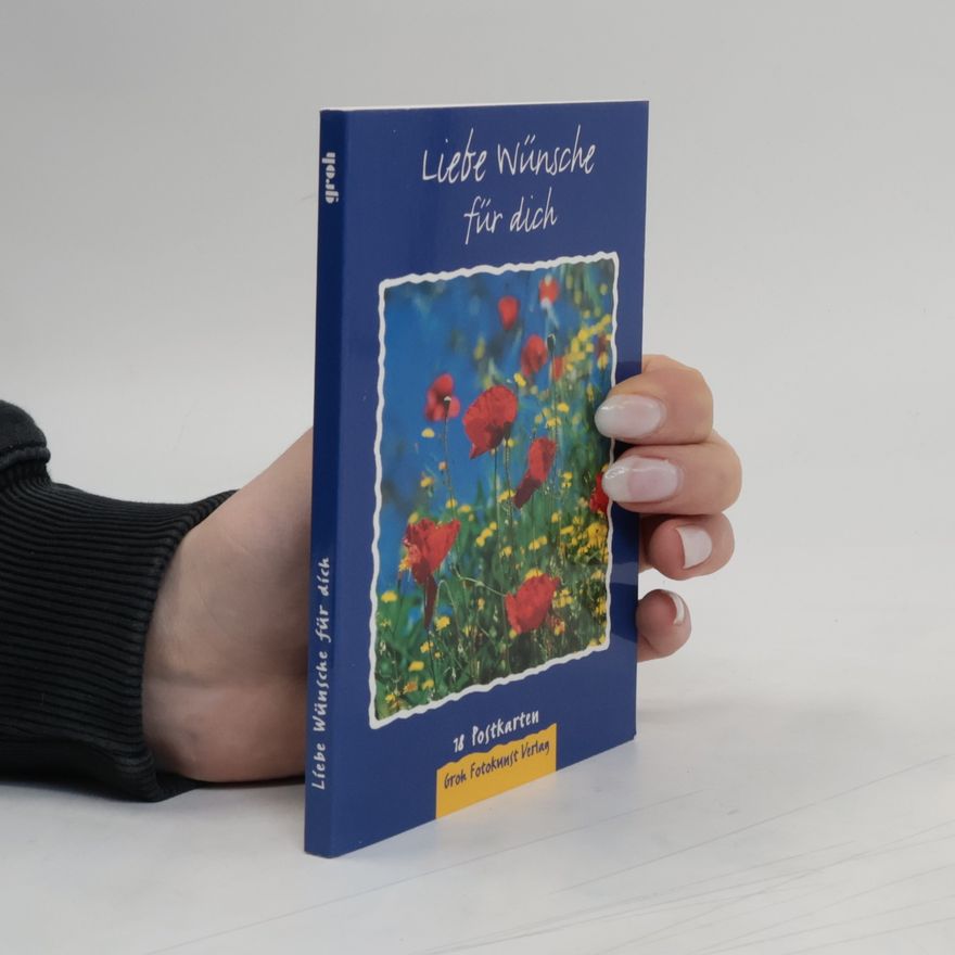 Various authors Liebe Wünsche für dich