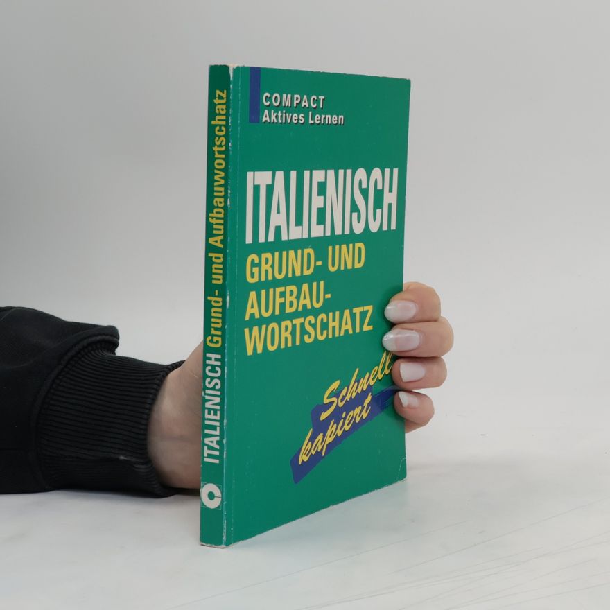 Birgit Riedenauer Italienisch Grund- und Aufbauwortschatz