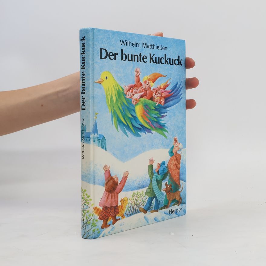 Wilhelm Matthießen Der bunte Kuckuck