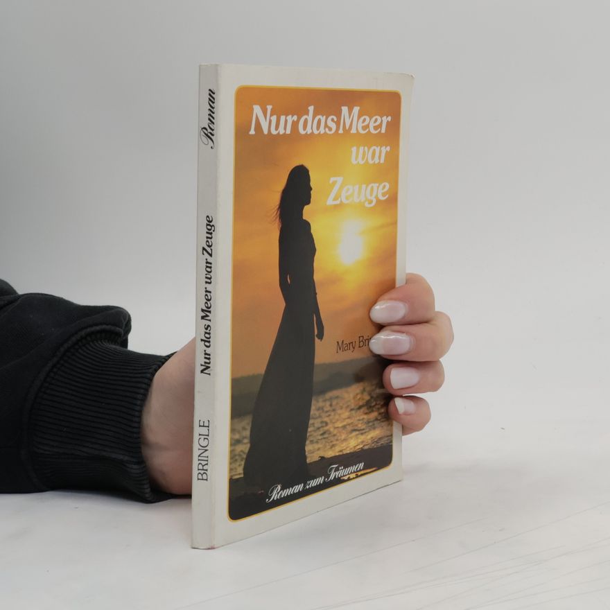 Mary Bringle Nur das Meer war Zeuge