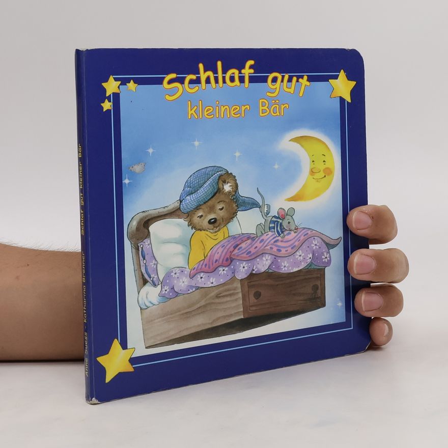 Katharina Brenner Schlaf gut kleiner Bär