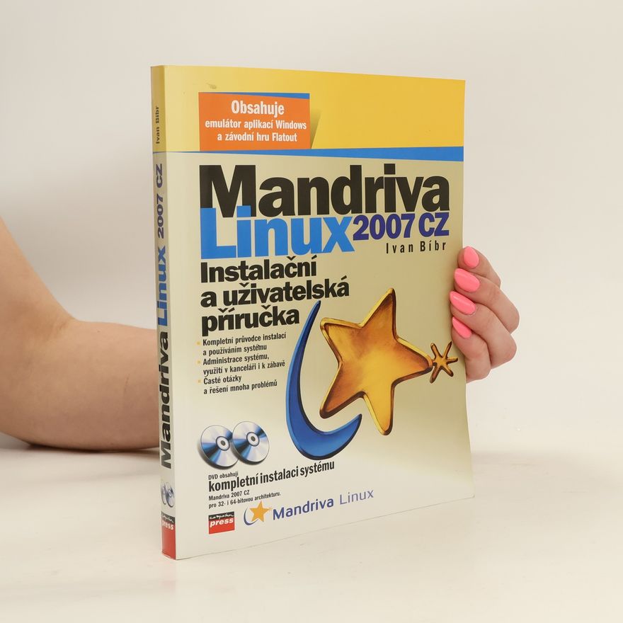 Ivan Bíbr Mandriva Linux 2007 CZ - Instalační a uživatelská příručka