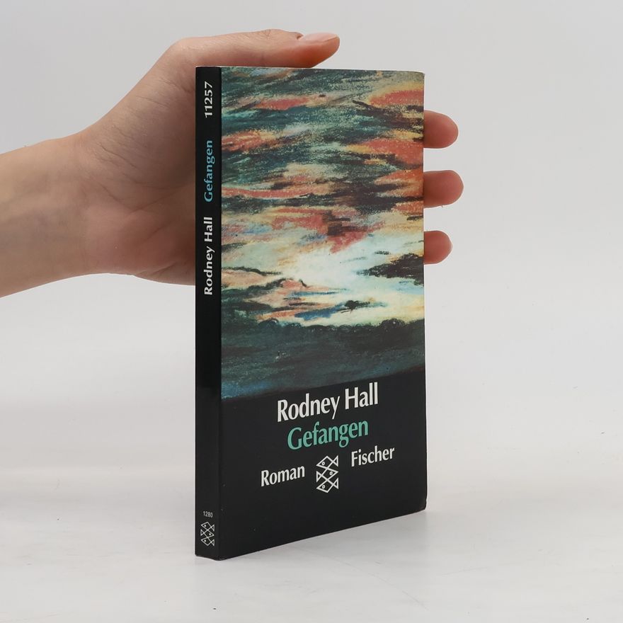 Rodney Hall Gefangen