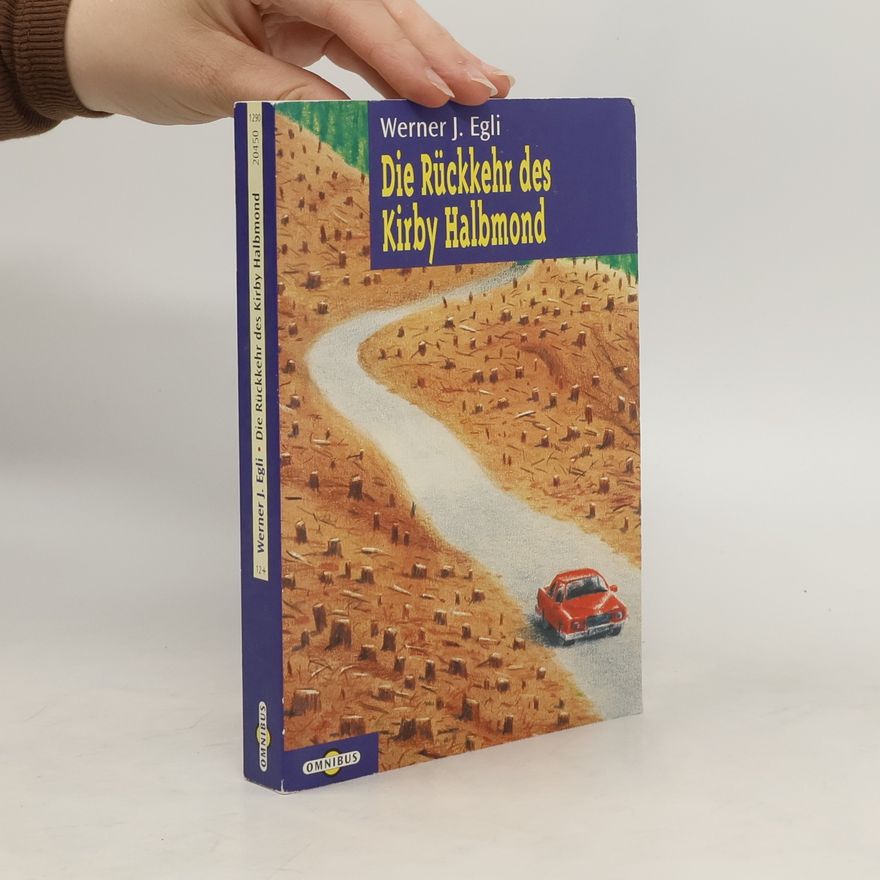 Werner J. Egli Die Rückkehr des Kirby Halbmond