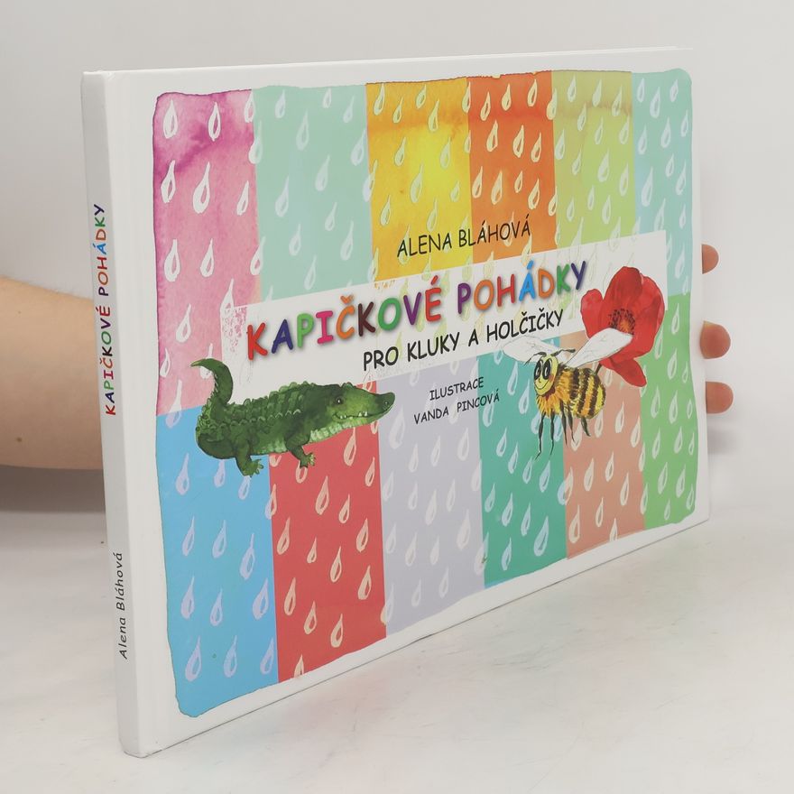 Alena Bláhová Pohádky ze školky pro kluky a pro holky