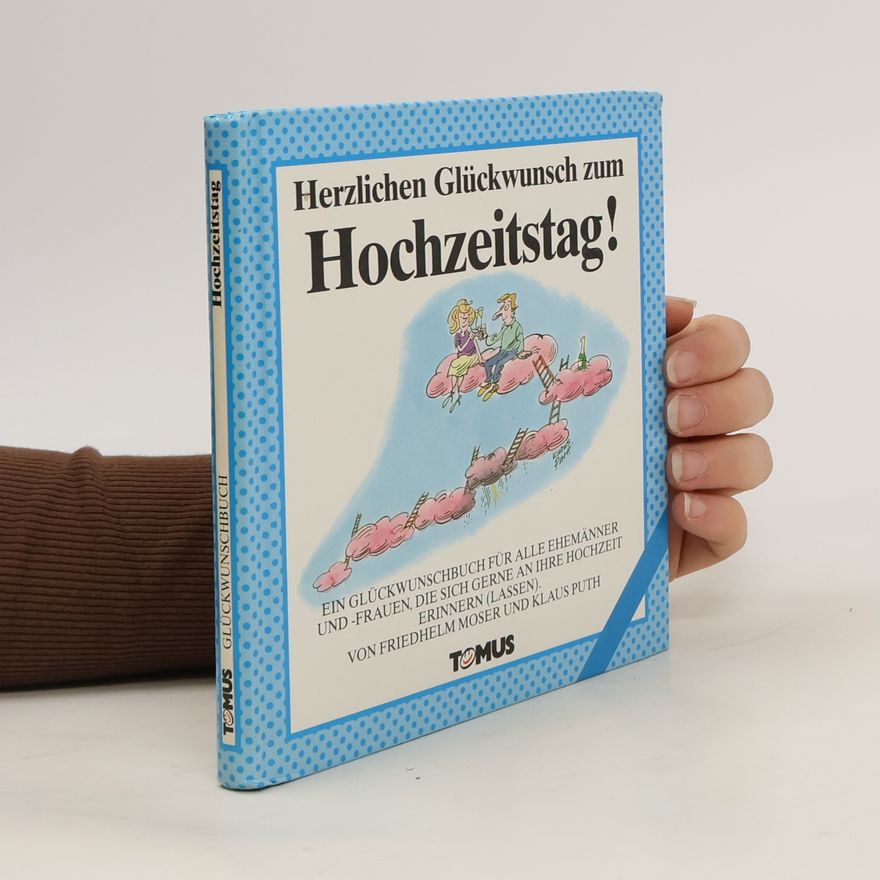 Friedhelm Moser Herzlichen Glückwunsch zum Hochzeitstag!