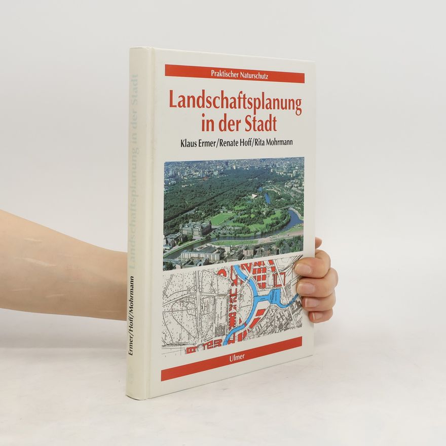 Klaus Ermer Landschaftsplanung in der Stadt