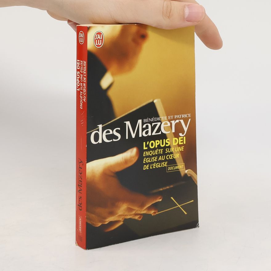 Patrice Des Mazery L'Opus Dei