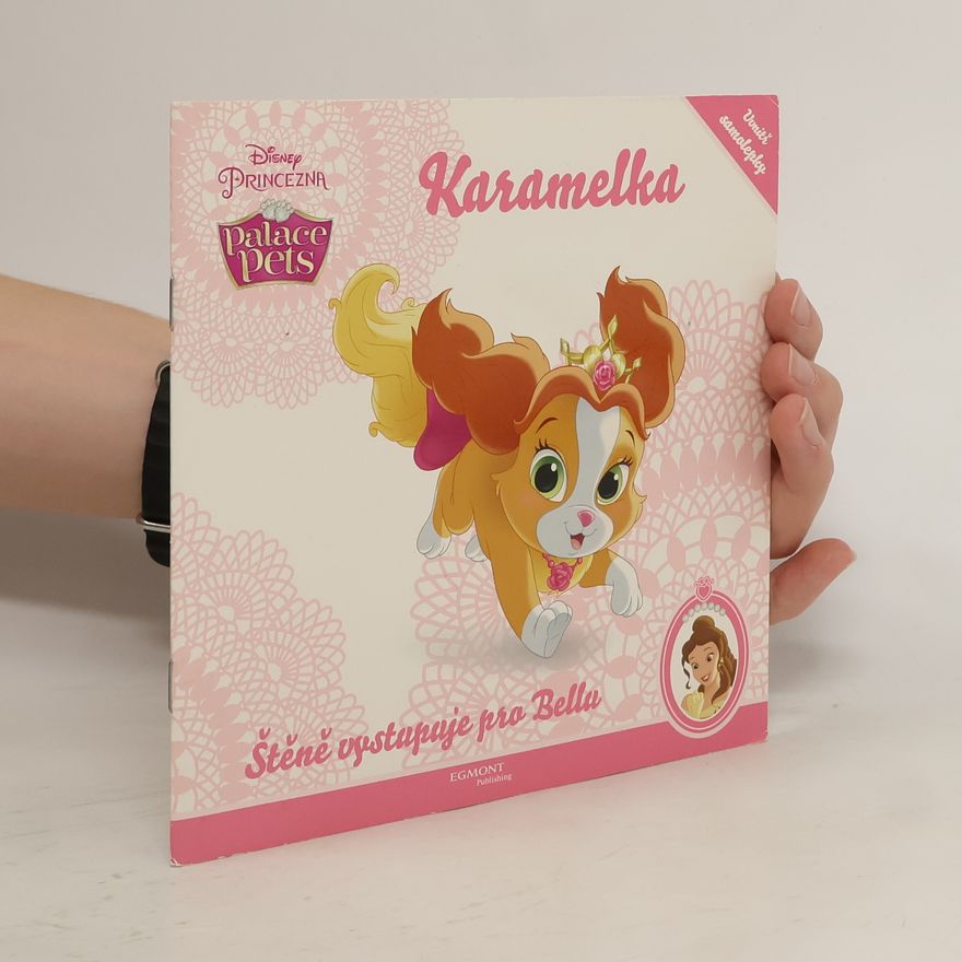 Walt Disney Palace Pets - Karamelka - Štěně vystupuju pro Bellu