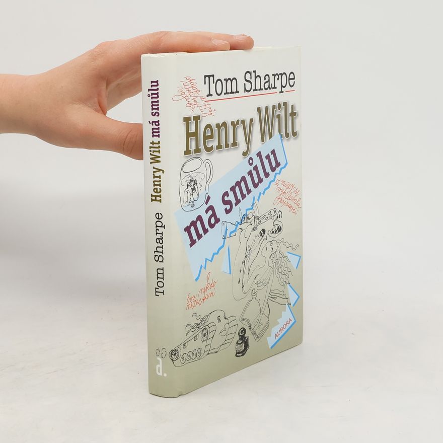 Tom Sharpe Henry Wilt má smůlu