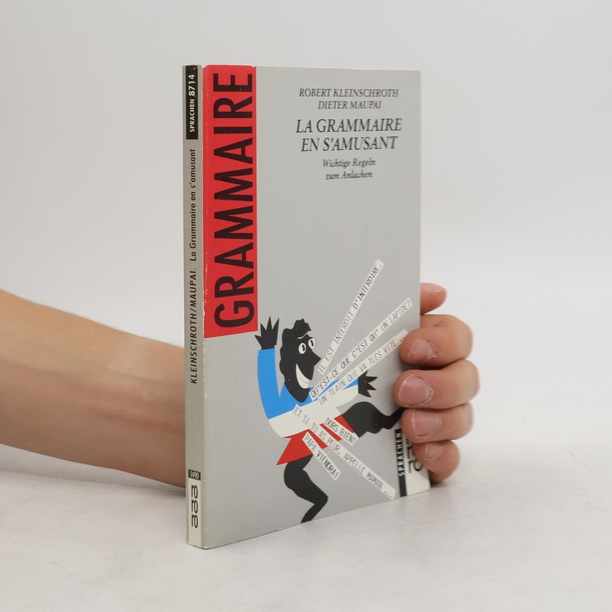 Robert Kleinschroth La grammaire en s'amusant