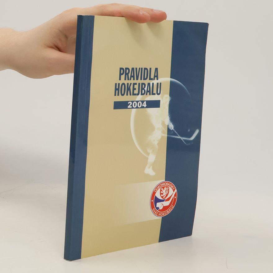 Various authors Pravidla hokejbalu 2004