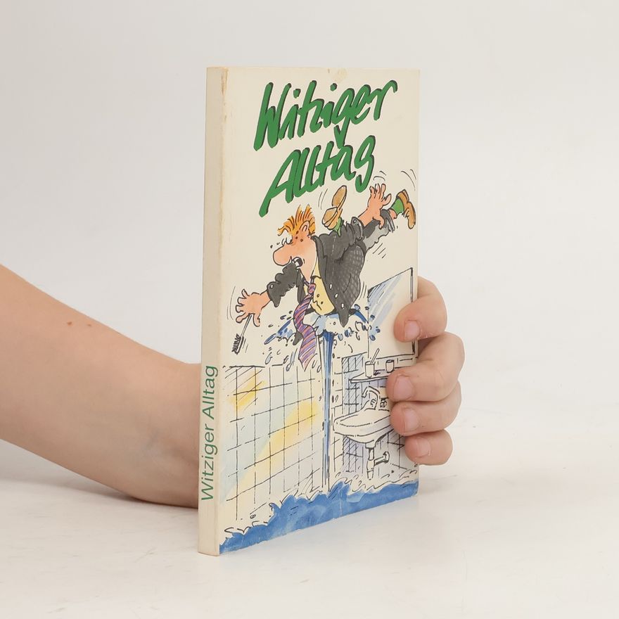 Autorenkollektiv Witziger Alltag