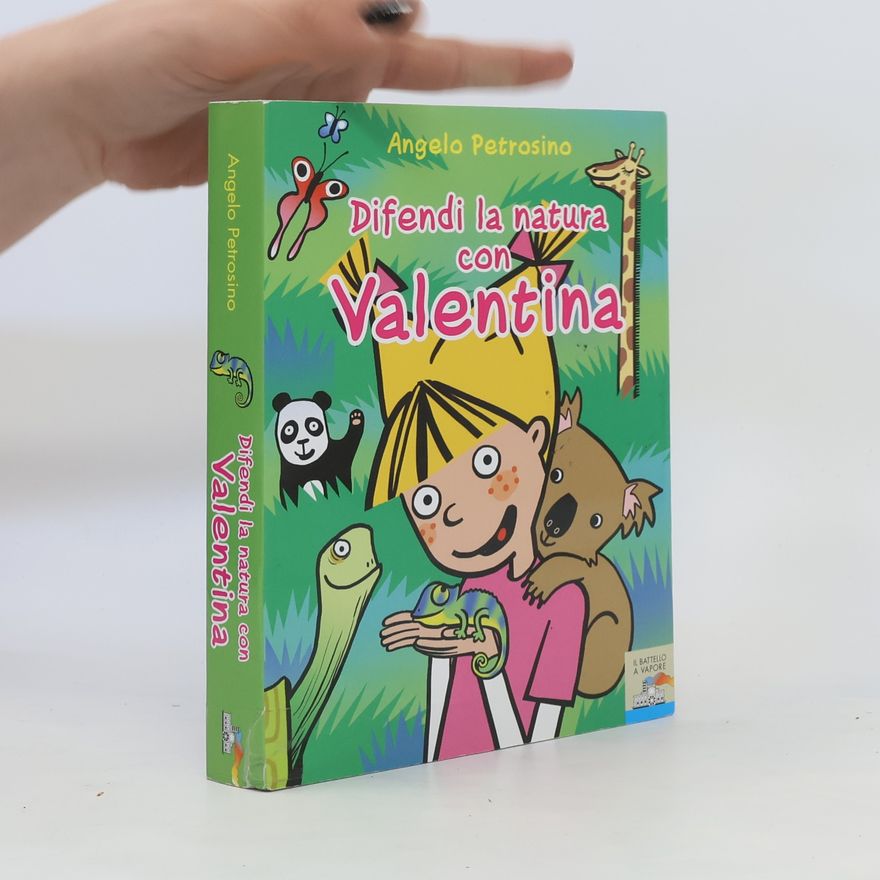 Angelo Petrosino Difendi la natura con Valentina