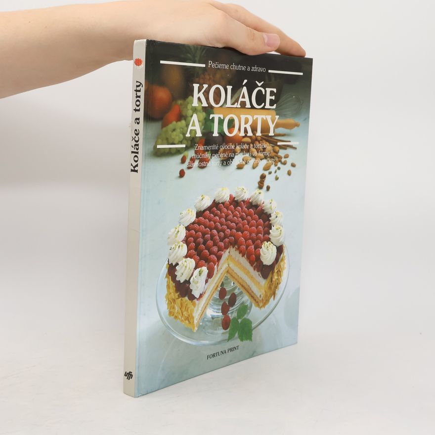 Collectif d'auteurs Pečeme chutne a zdravo: Koláče a torty