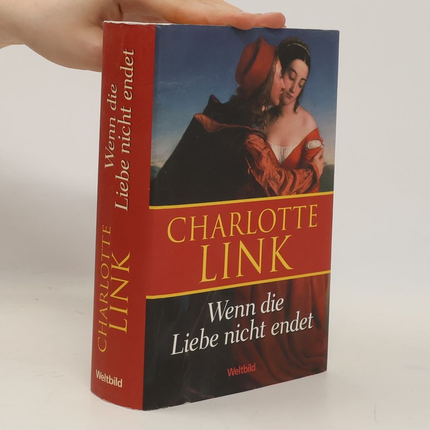 Charlotte Link Wenn die Liebe nicht endet